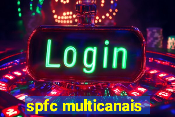 spfc multicanais